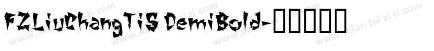 FZLiuChangTiS DemiBold字体转换
